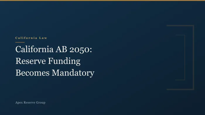 California AB 2050: Mandatory HOA Reserve Funding by 2032