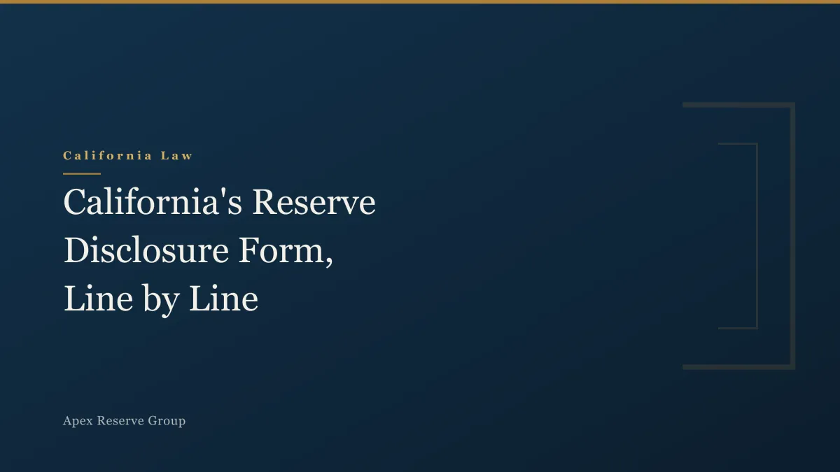 California's Reserve Funding Disclosure Form, Line by Line