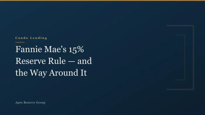 Fannie Mae's 15% Reserve Rule — and the Way Around It